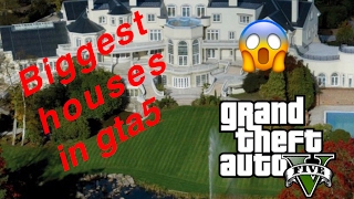 Top 5 biggest houses in gta