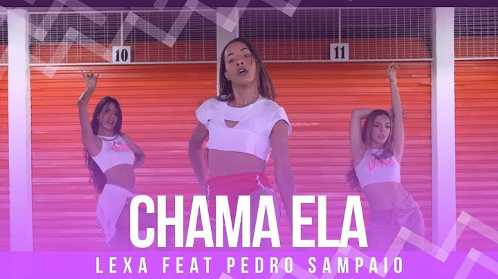 Chama Ela - Lexa, Pedro Sampaio - Coreografia: Met...