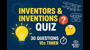 "Inventors & Inventions Quiz 🧠 | 30 Questions | 10 Sec Timer Challenge!"
