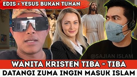 HEBOOH ‼️ WANITA KRISTEN TIBA TIBA DATAMGI ZUMA INGIN MASUK ISLAM