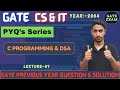 L-07 C Programming GATE PYQ(2004)part 2