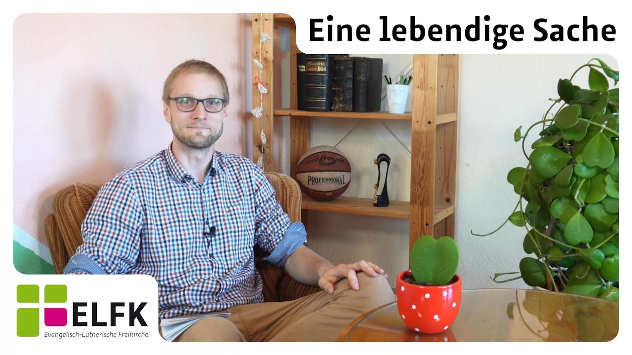 Glaube ist wie eine Pflanze #1:  Eine lebendige Sache