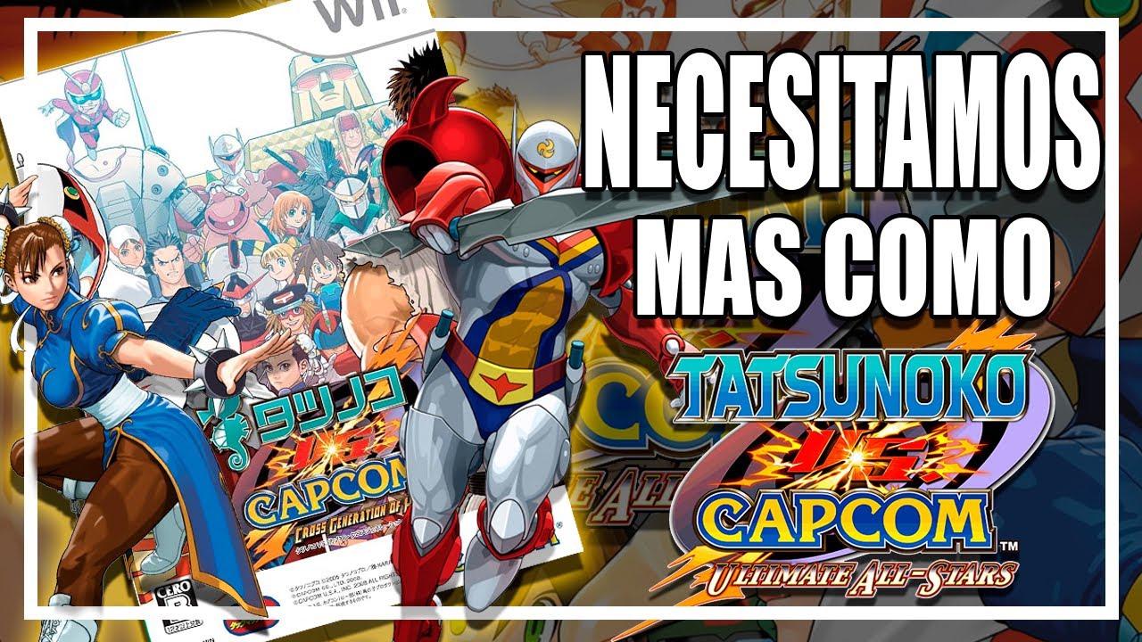 ¿PORQUE TATSUNOKO VS. CAPCOM es TAN BUENO? | 