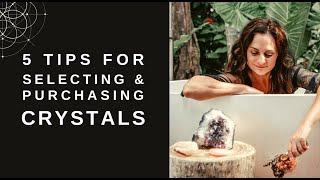 Ultimate Beginner's Guide to Buying & Selecting Crystals | Crystal Healing for Beginners