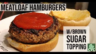 Meatloaf Hamburgers with Topping