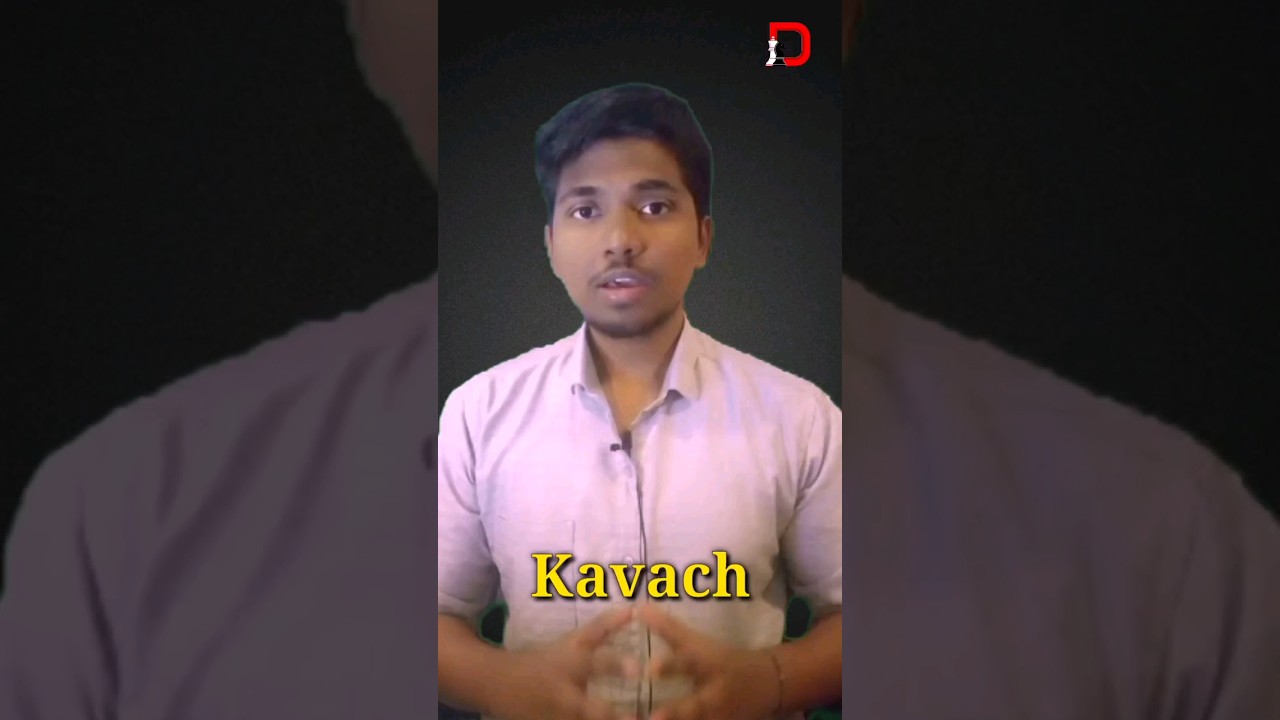 🛡Kavach Explained in Tamil 