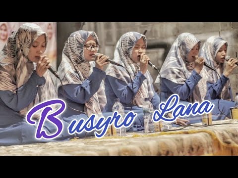 BUSYRO LANA - Resepsi Pernikahan Miftahul Kirom \u0026 Widya Ayuningtyas - Sumbersuko-Gempol-Pasuruan