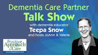 Dementia Care Partner TalkShow #29: How to Respond When Someone Asks the Same Question Over and Over