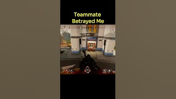 Teammate Did Me Dirty!? #apexlegends #gaming #apex #betrayal