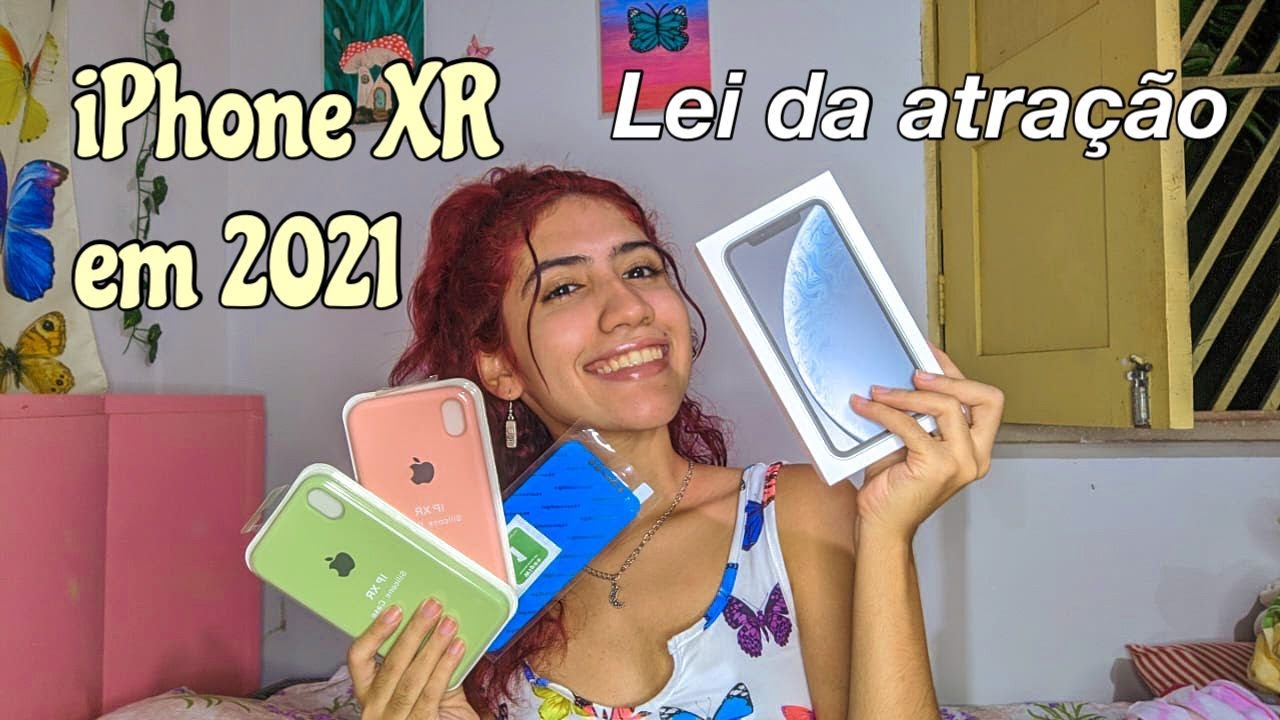 Comprei um IPHONE XR em 2021 * Lei da atração (umboxing, acessórios, primeiras impressões)
