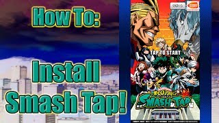 How To Install My Hero Academia Smash Tap screenshot 5