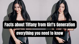 10+ facts about Girl's Generation Tiffany you didn't know but needs to know now🌷