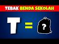 Kuis ABC 5 Dasar Nama-Nama Benda di Sekolah 🏫📖🎒✎ | Tebak Nama Benda