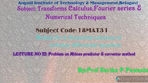 18MAT 31: Transform Calculus,Fourier series & Numerical Methods