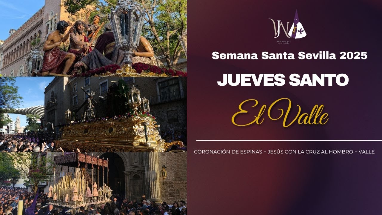 4K | Salida Hermandad del Valle | Semana Santa Sevilla 2025 | Jueves Santo