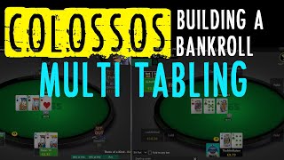 Colossos Shares His Guide To Building A Bankroll Multi-tabling