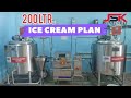 200 ltr ice cream plant           jsk machinery 