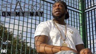 P110 - Stackz - On My Way Music Video