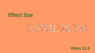 PSY 230 Video 12.8: ANOVA Effect Size