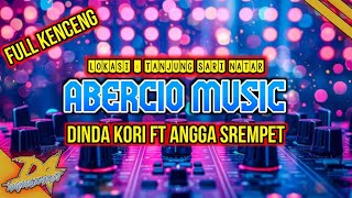 Download Lagu FULL KENCENG FYP REMIX LAMPUNG MUSIK LEPAS DINDA KORI VJ SREMPET | ABERCIO MUSIC TANJUNG SARI MP3