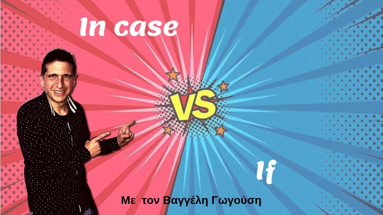 English In A Minute In case vs If (Learn English with Epikinonia
