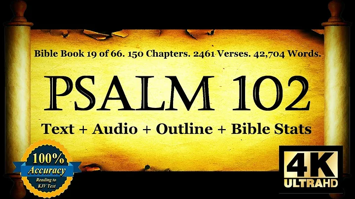 The Book of Psalms | Psalm 102 | Bible Book #19 | The Holy Bible KJV Read Along Audio/Video/Text