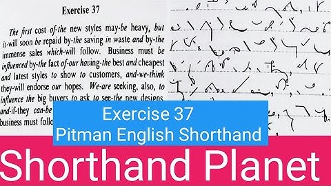 Exercise 37|| Pitman Book English Shorthand|| English Dictation|| 40wpm