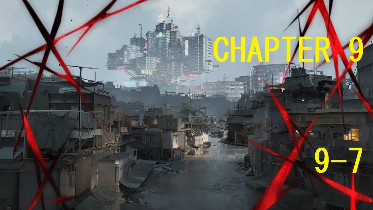 Path to Nowhere, 9-7 | Main Story, Chapter 9