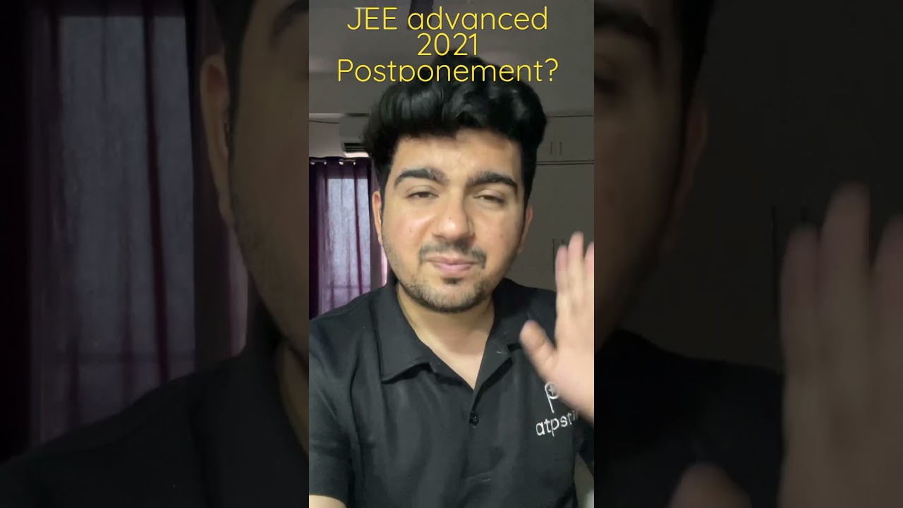 Will JEE advanced 2021 be postponed? Golden opportunity for JEE aspirants | Vineet Khatri