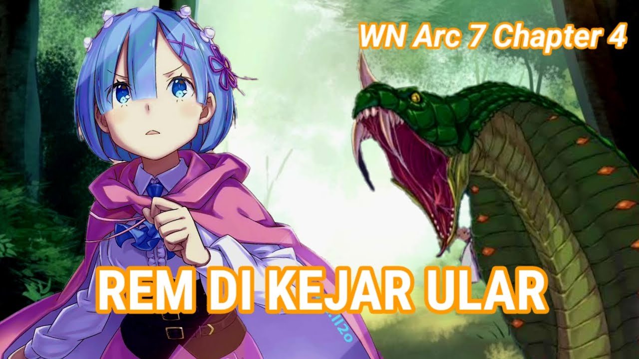 pembahasan-web-novel-re-zero-arc-7-chapter-4-youtube