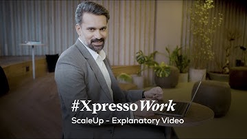 ScaleUp - Explanatory Video || Xpresso Global