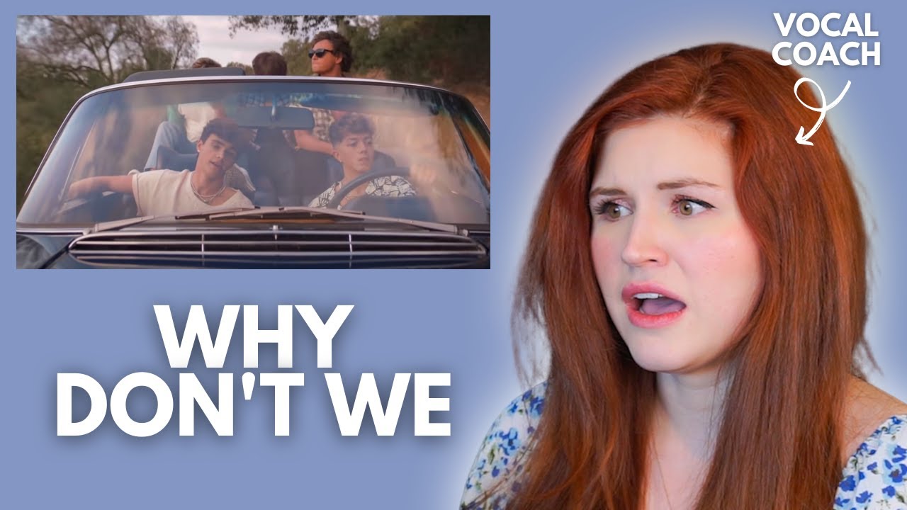 Vocal coach reacts to WHY DONT WE