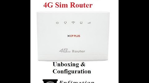 CP PLUS Wireless 4G SIM ROUTER CP-XR-DN211-S | Unboxing and Configuration | Speed Test |