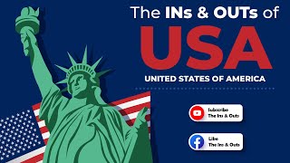 The Ins & Outs of USA