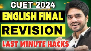 CUET 2024 | ENGLISH FINAL REVISION | Last Minute Hacks | 100% Marks Pakke