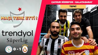 FENERBAHÇELİ SİNİRDEN MAÇI TERK ETTİ ! ÇAYKUR RİZESPOR - GALATASARAY TEPKİ VİDEOSU #galatasaray