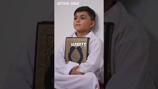5 Daily Habits To Become A Better Muslim Astral Saga