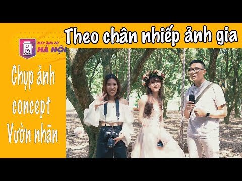 Hướng dẫn chụp Concept nàng thơ - Theo chân nhiếp ảnh gia - Máy ảnh cũ Hà Nội