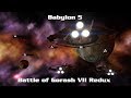 Babylon 5 Battle Of Gorash VII Redux