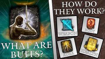 What Are Buffs? - Elden Ring Explained