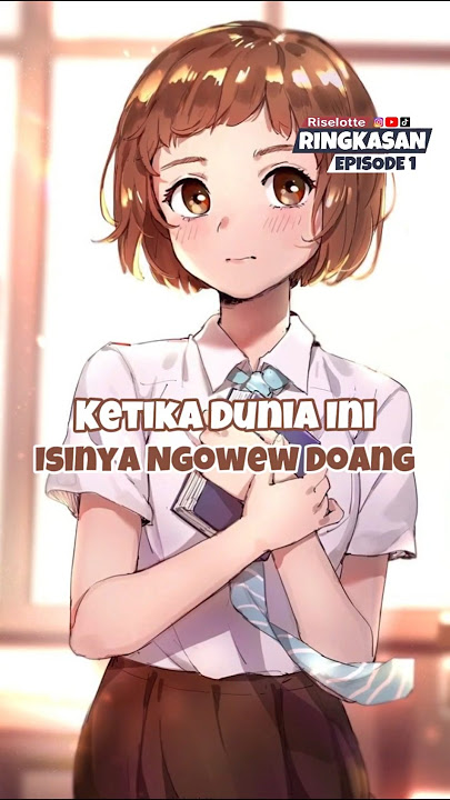 Ringkasan Episode 1 Araburu Kisetsu no Otome domo Yo #anime #animeindonesia