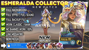 UPDATE Script Skin Esmeralda Collector - Light Envoy No Password | Full Effect Voice | Patch Terbaru