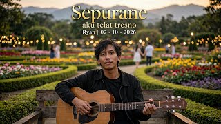 Ryan - Sepurane Aku Telat Tresno