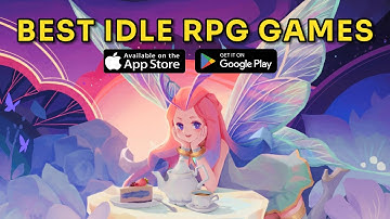 TOP 20 Mobile IDLE RPG Games to Play in 2025 (iOS & Android)
