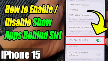 iPhone 15/15 Pro Max: How to Enable/Disable Show Apps Behind Siri