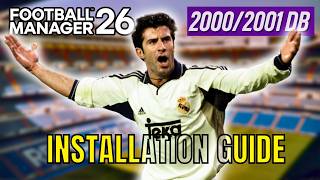 FM26 2000-01 Database FULL INSTALLATION GUIDE! How to install the 00-01 retro database and facepack
