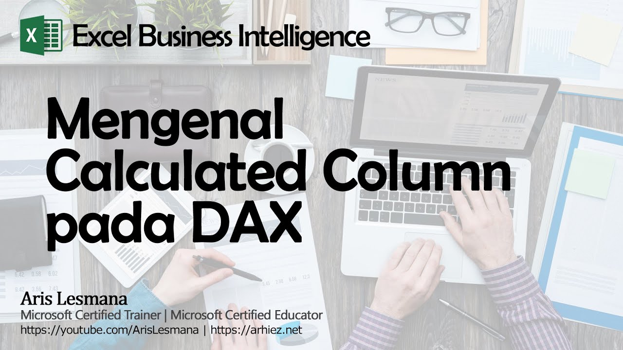 Calculated column. Calculated column