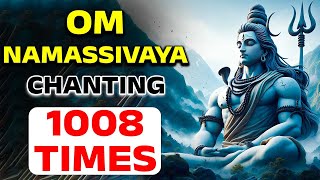 OM NAMASSIVAYA CHANTING 1008 TIMES - LORD SHIVA SONGS - BHAKTHI SONGS