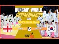 Final Mixed Team GEORGIA Vs SOUTH KOREA World Championships 2025 Hungary 