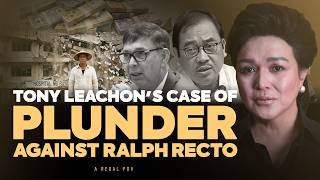Tony Leachon’s Case Of Plunder Against Ralph Recto
